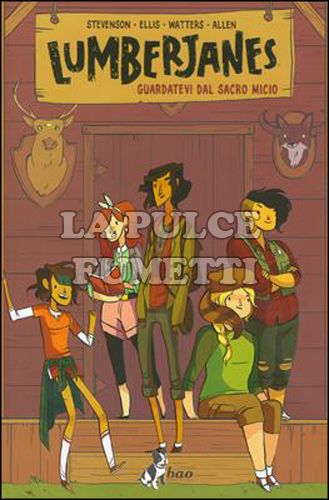 LUMBERJANES #     1: GUARDATEVI DAL SACRO MICIO